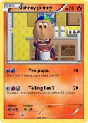 Johnny johnny