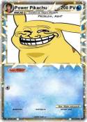 Power Pikachu
