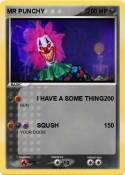 MR PUNCHY