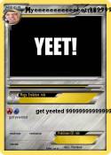 yeeeeeeeeeeeeet