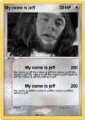 My name is jeff