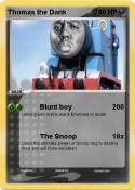Thomas the Dank