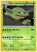 Pepe Yoda our