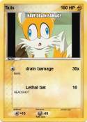 Tails