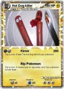 Hot Dog killer