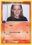 THE WORST CARD
