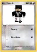 Rich Dude Ex