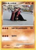 reine de combat