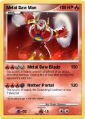Metal Saw Man