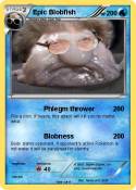 Epic Blobfish