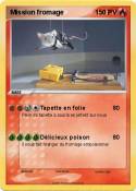 Mission fromage