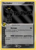 The Stalker