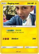 Raging man