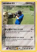 mitrailleur EX