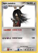 lapin metalica