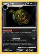 Spring Trap