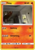 Thing