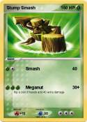 Stump Smash