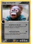 singe mechant