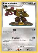 Trapper shadow