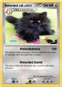 Retarded cat