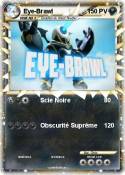 Eye-Brawl