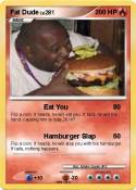 Fat Dude