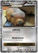 Fat Dog