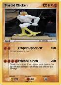Steroid Chicken
