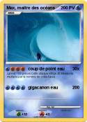 Max, maitre des