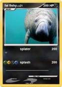 fat fishy
