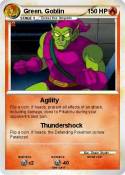 Green. Goblin