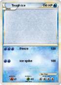 Tough ice
