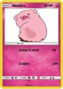 Waddles