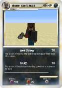 stone axe bacca