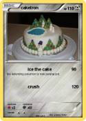 caketron