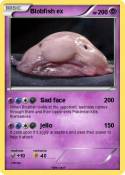 Blobfish ex