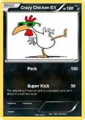 Crazy Chicken