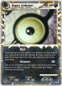 Super Unkown