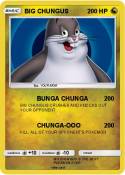BIG CHUNGUS