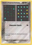 Chest of awesom