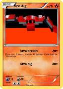 fire dig