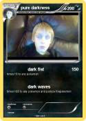 pure darkness