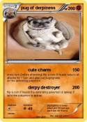 pug of derpines