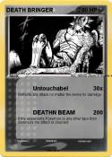 DEATH BRINGER