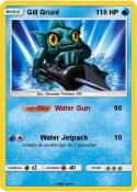 Gill Grunt