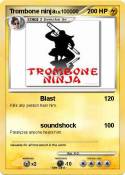 Trombone ninja