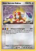 Entei Suicune