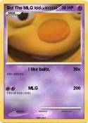 Sid The MLG