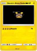 Drevis's Shiny